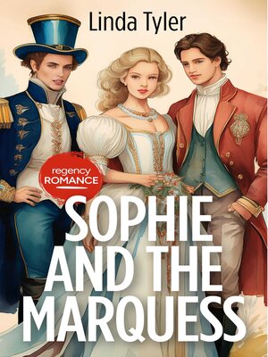 cover image of Sophie and the Marquess